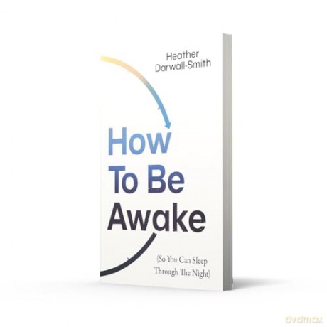 How To Be Awake [KSIĄŻKA]