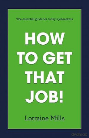 How to Get That Job [KSIĄŻKA]