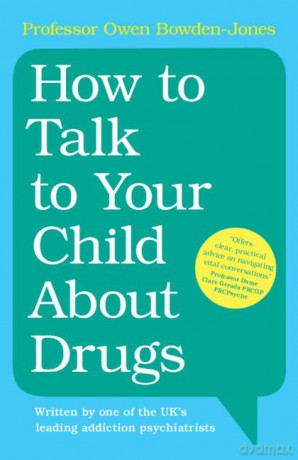 How to Talk to Your Child About Drugs [KSIĄŻKA]