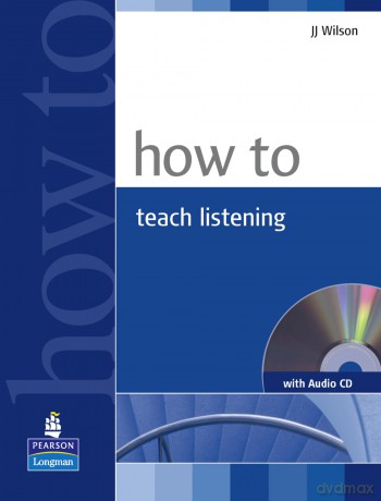 How to Teach Listening Book and Audio CD Pack: Industrial Ecology [KSIĄŻKA]