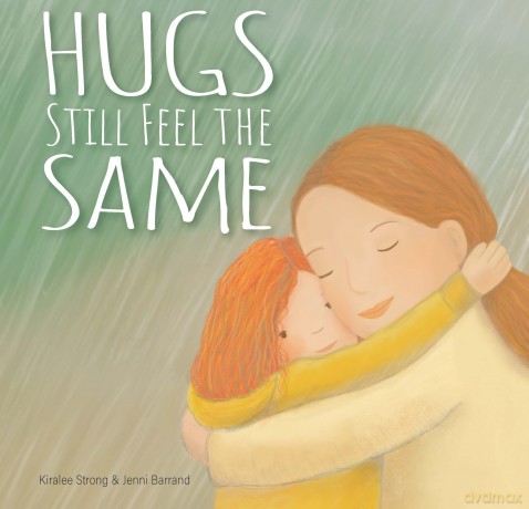 Hugs Still Feel the Same [KSIĄŻKA]