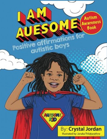I Am Auesome Positive Affirmations for Autistic Boys: Autism Awareness Book [KSIĄŻKA]