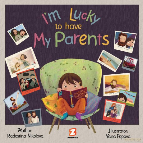 I Am Lucky to Have My Parents [KSIĄŻKA]