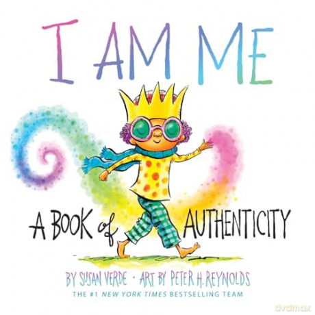 I Am Me: A Book of Authenticity [KSIĄŻKA]