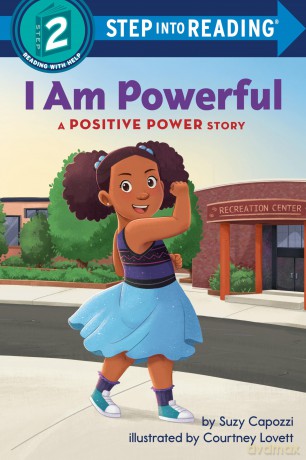 I Am Powerful: A Positive Power Story [KSIĄŻKA]