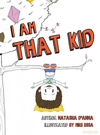 I Am That Kid [KSIĄŻKA]