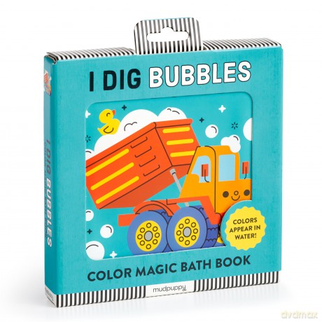 I Dig Bubbles! Color Magic Bath Book [KSIĄŻKA]