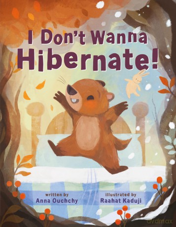 I Don't Wanna Hibernate! [KSIĄŻKA]