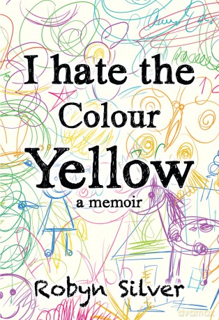 I Hate the Colour Yellow [KSIĄŻKA]