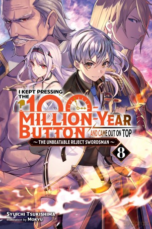 I Kept Pressing the 100-Million-Year Button and Came Out on Top, Vol. 8 [KSIĄŻKA]