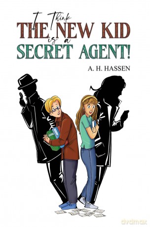 I Think the New Kid is a Secret Agent! [KSIĄŻKA]