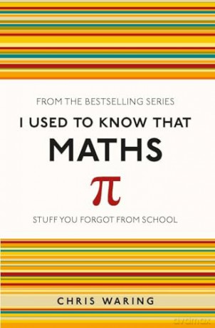 I Used to Know That: Maths [KSIĄŻKA]