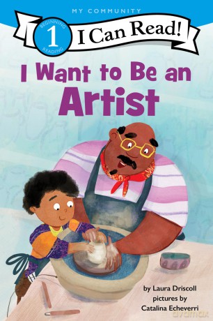 I Want to Be an Artist: A My Community I Can Read [KSIĄŻKA]