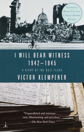 I Will Bear Witness, Volume 2: A Diary of the Nazi Years: 1942-1945 [KSIĄŻKA]