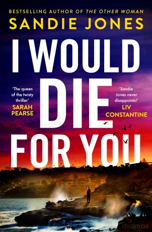 I Would Die For You: The electrifying new thriller from the author of THE OTHER WOMAN [KSIĄŻKA]
