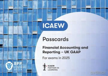 ICAEW Financial Accounting and Reporting UK GAAP: Passcards [KSIĄŻKA]