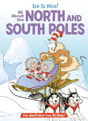 Ice is Nice! All About the North and South Poles [KSIĄŻKA]