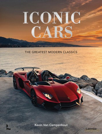 Iconic Cars: The Greatest Modern Classics [KSIĄŻKA]