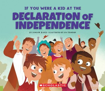 If You Were a Kid at the Declaration of Independence [KSIĄŻKA]