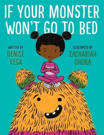 If Your Monster Won't Go to Bed [KSIĄŻKA]