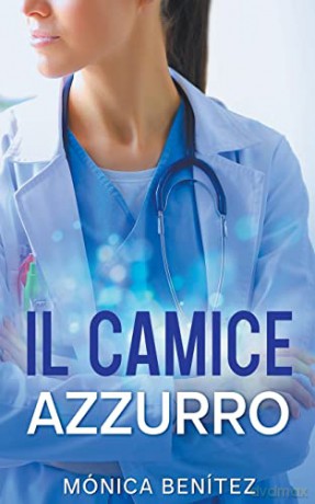 Il camice azzurro [KSIĄŻKA]
