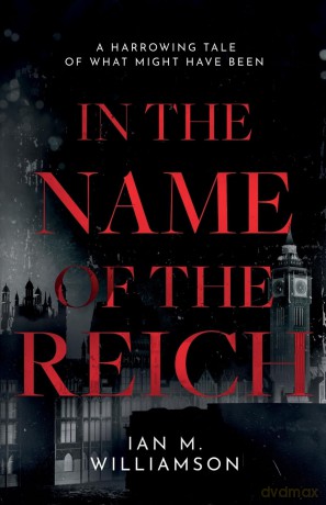 In the Name of the Reich [KSIĄŻKA]