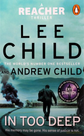 In Too Deep: The gripping new Jack Reacher thriller from the No.1 Sunday Times bestseller [KSIĄŻKA]