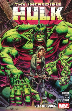 Incredible Hulk Vol. 4: City of Idols [KSIĄŻKA]