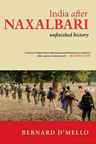 India After Naxalbari: Unfinished History [KSIĄŻKA]