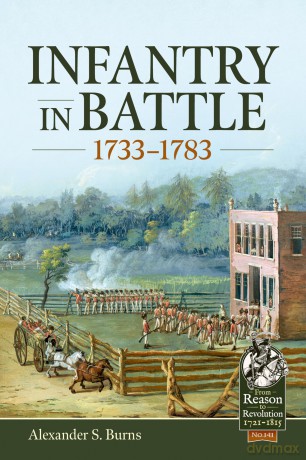 Infantry in Battle 1733-1783: 141 [KSIĄŻKA]