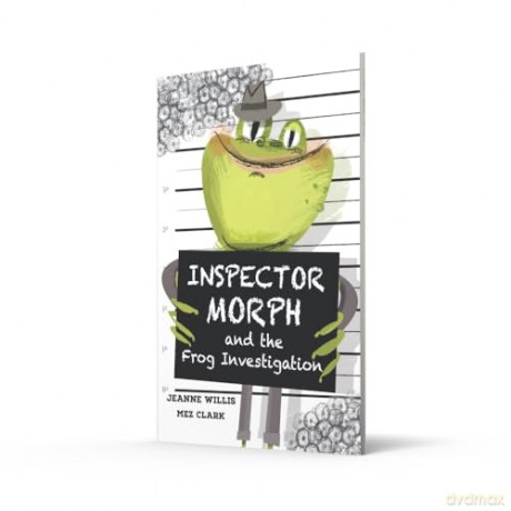 Inspector Morph and the Frog Investigation: Fluency 2 [KSIĄŻKA]
