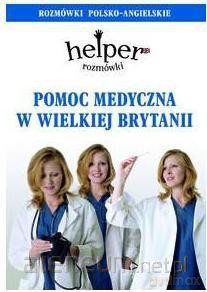 Helper angielski - pomoc medyczna w.2013 KRAM [KSIĄŻKA]