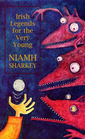 Irish Legends for the Very Young [KSIĄŻKA]
