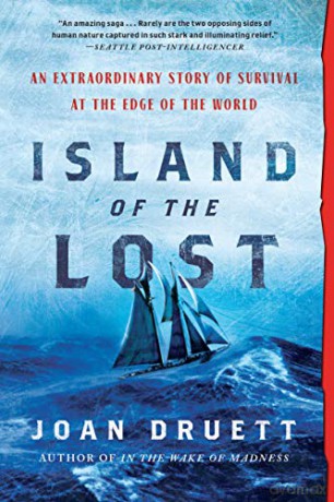 Island of the Lost: An Extraordinary Story of Survival at the Edge of the World [KSIĄŻKA]
