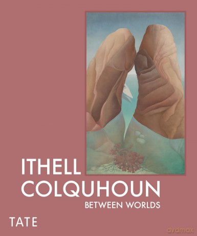 Ithell Colquhoun: Between Worlds [KSIĄŻKA]