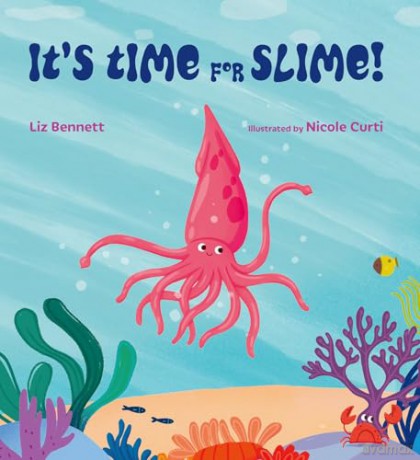 It's Time for Slime! [KSIĄŻKA]