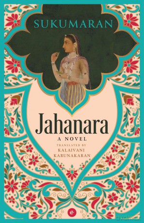 Jahanara: A Novel [KSIĄŻKA]