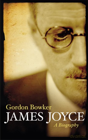 James Joyce: A Biography [KSIĄŻKA]