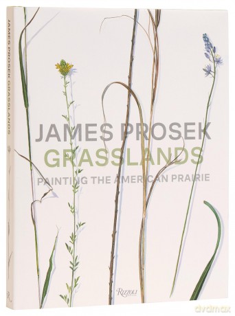 James Prosek Grasslands: Painting the American Prarie [KSIĄŻKA]