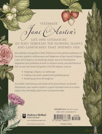 Jane Austen's Garden: A Botanical Tour of the Classic Novels [KSIĄŻKA]