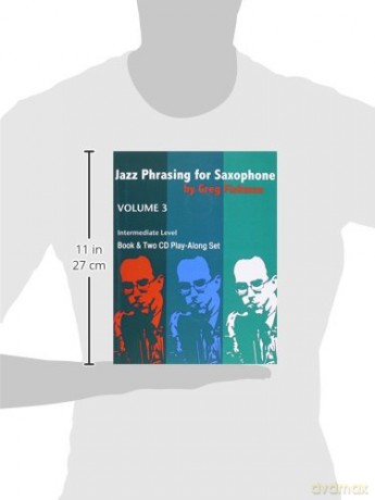 Jazz Phrasing for Saxophone Volume 3 [KSIĄŻKA]
