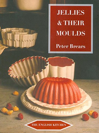 Jellies and Their Moulds [KSIĄŻKA]