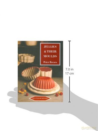 Jellies and Their Moulds [KSIĄŻKA]