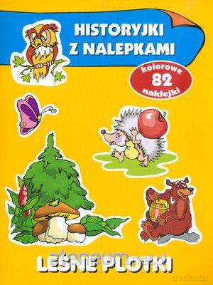Historyjki z nalepkami - Leśne plotki [KSIĄŻKA]