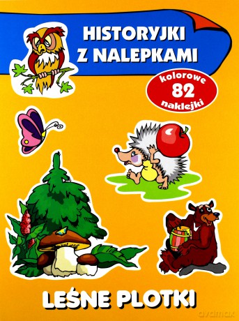 Historyjki z nalepkami - Leśne plotki [KSIĄŻKA]