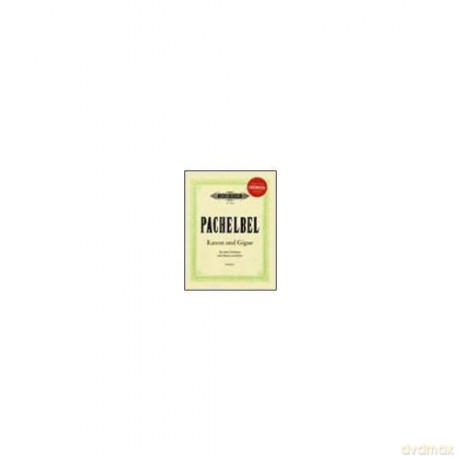 Johann Pachelbel: Canon And Gigue - Score And Parts: String Ensemble: [KSIĄŻKA]