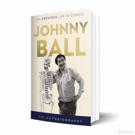 Johnny Ball - My Previous Life in Comedy [KSIĄŻKA]
