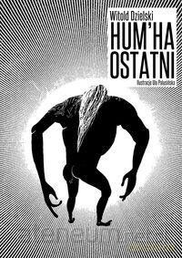 Hum'ha ostatni [KSIĄŻKA]