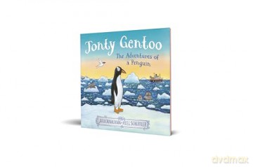Jonty Gentoo: The Adventures of a Penguin The Number One Bestseller by the creators of Stick Man and Zog [KSIĄŻKA]
