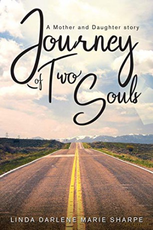 Journey of Two Souls: A Mother and Daughter Story [KSIĄŻKA]